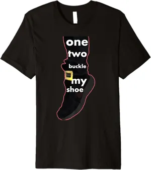 one two buckle my shoe Premium T-Shirt